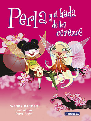 cover image of Perla 12--Perla y el hada de los cerezos